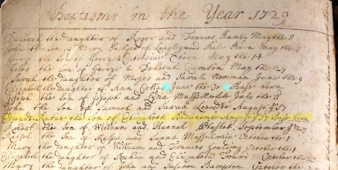 Baptised Edward Rathe Biddlecombe 17 Aug 1729