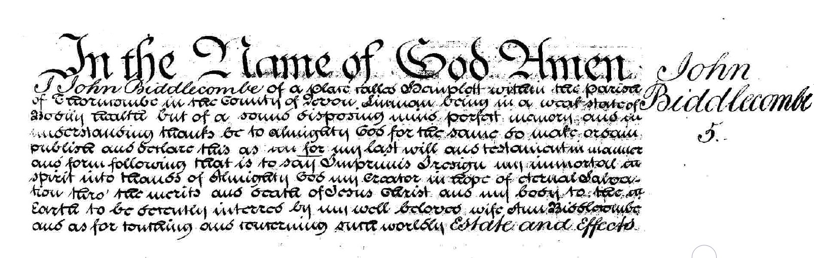 Will of John Biddlecombe of Thorncombe part 1